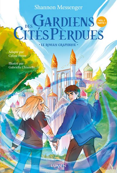 Gardiens-des-Cites-perdues-Le-roman-graphique-Tome-1-Partie-1